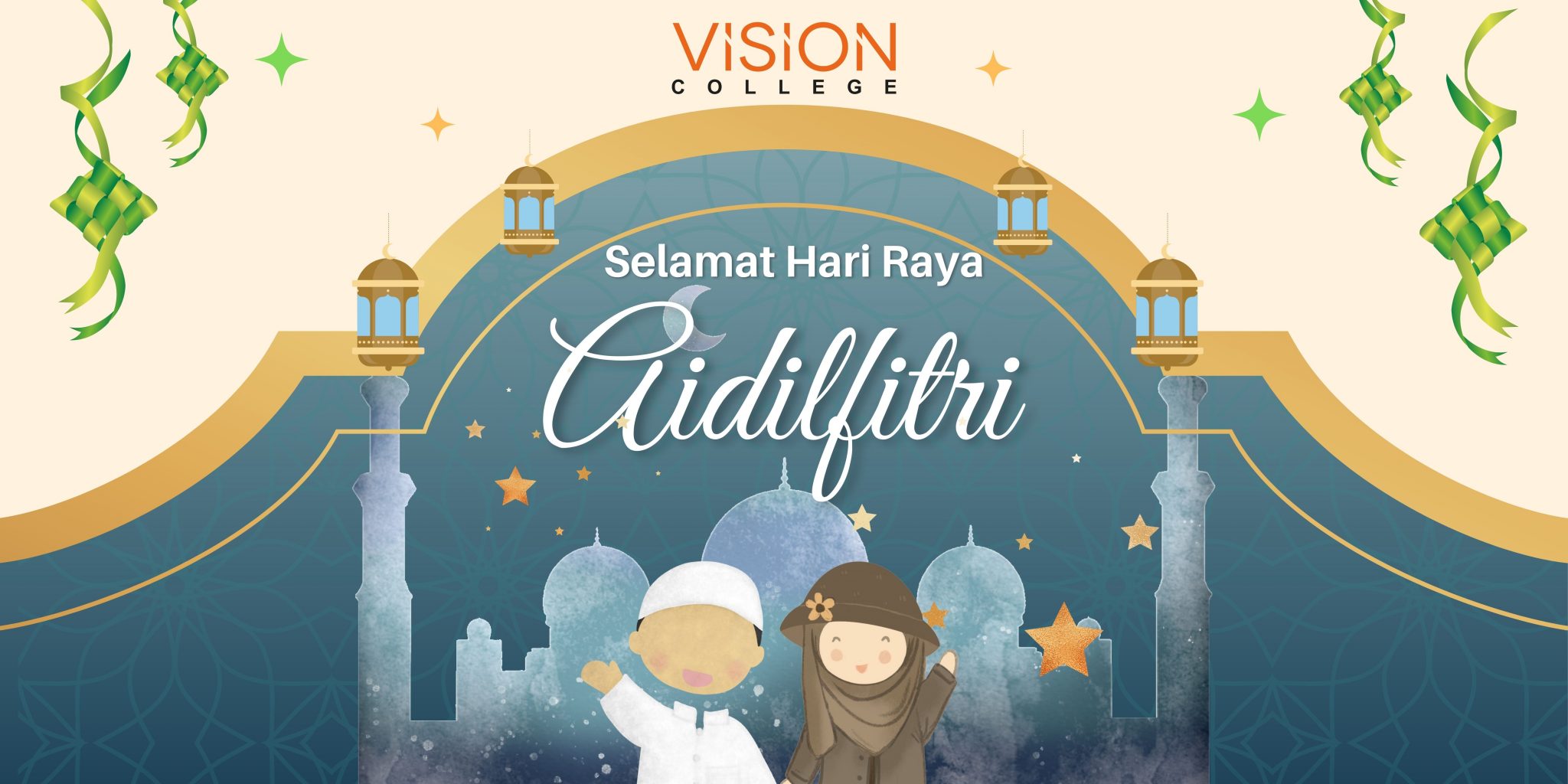 Selamat Hari Raya Aidilfitri - Vision University College