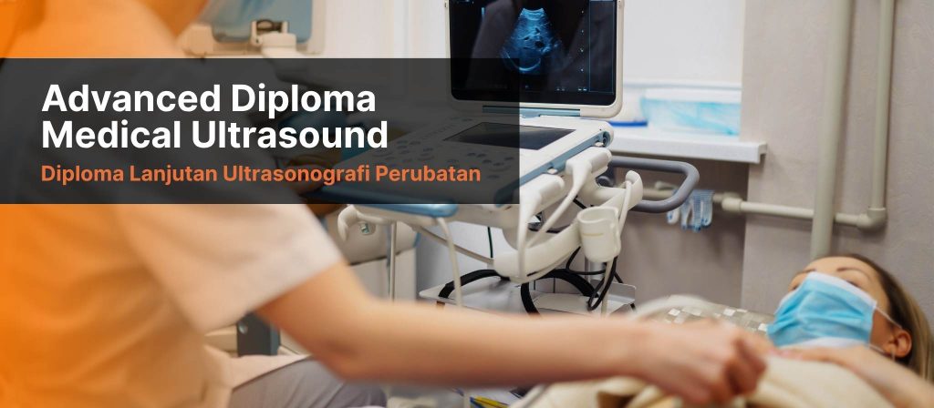 Advanced Diploma in Medical Ultrasonography (ADMU)