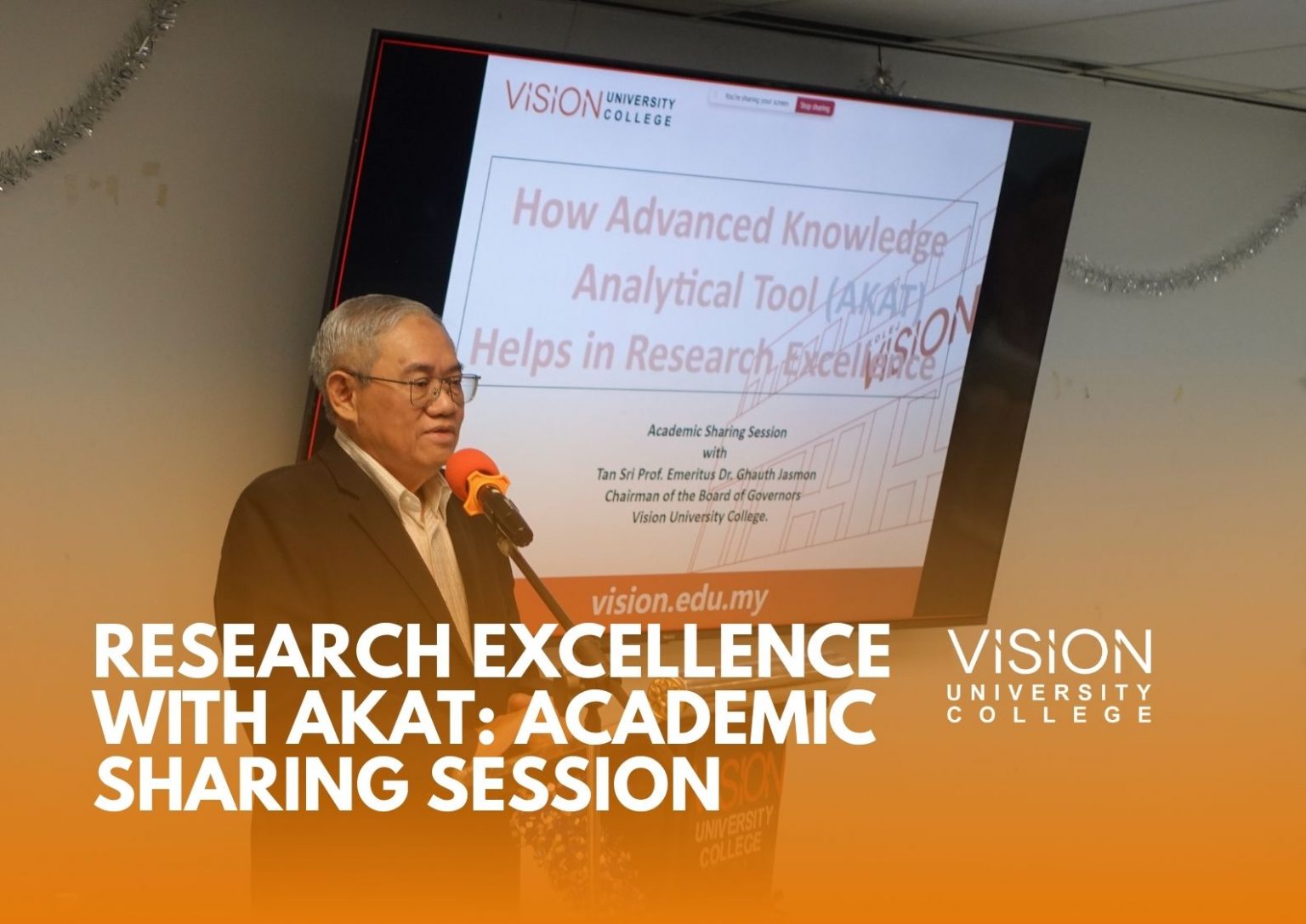 Research Excellence with AKAT: Academic Sharing Session | Vision ...