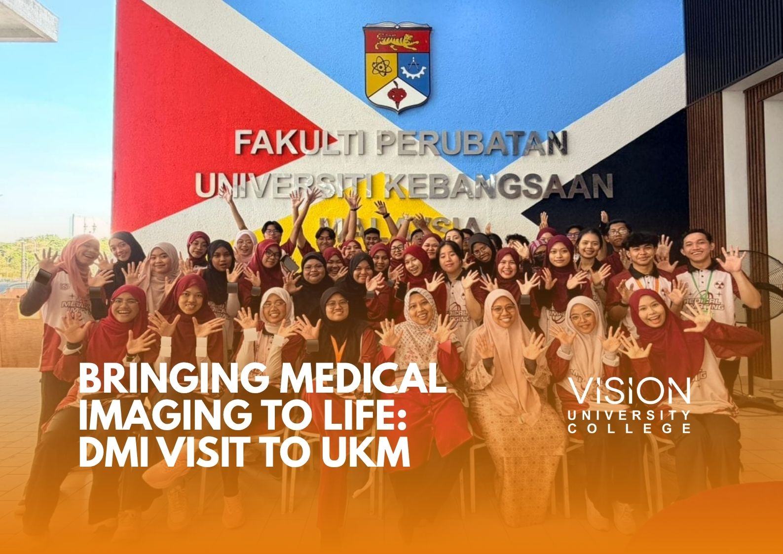 Bringing Medical Imaging to Life: DMI Visit to UKM