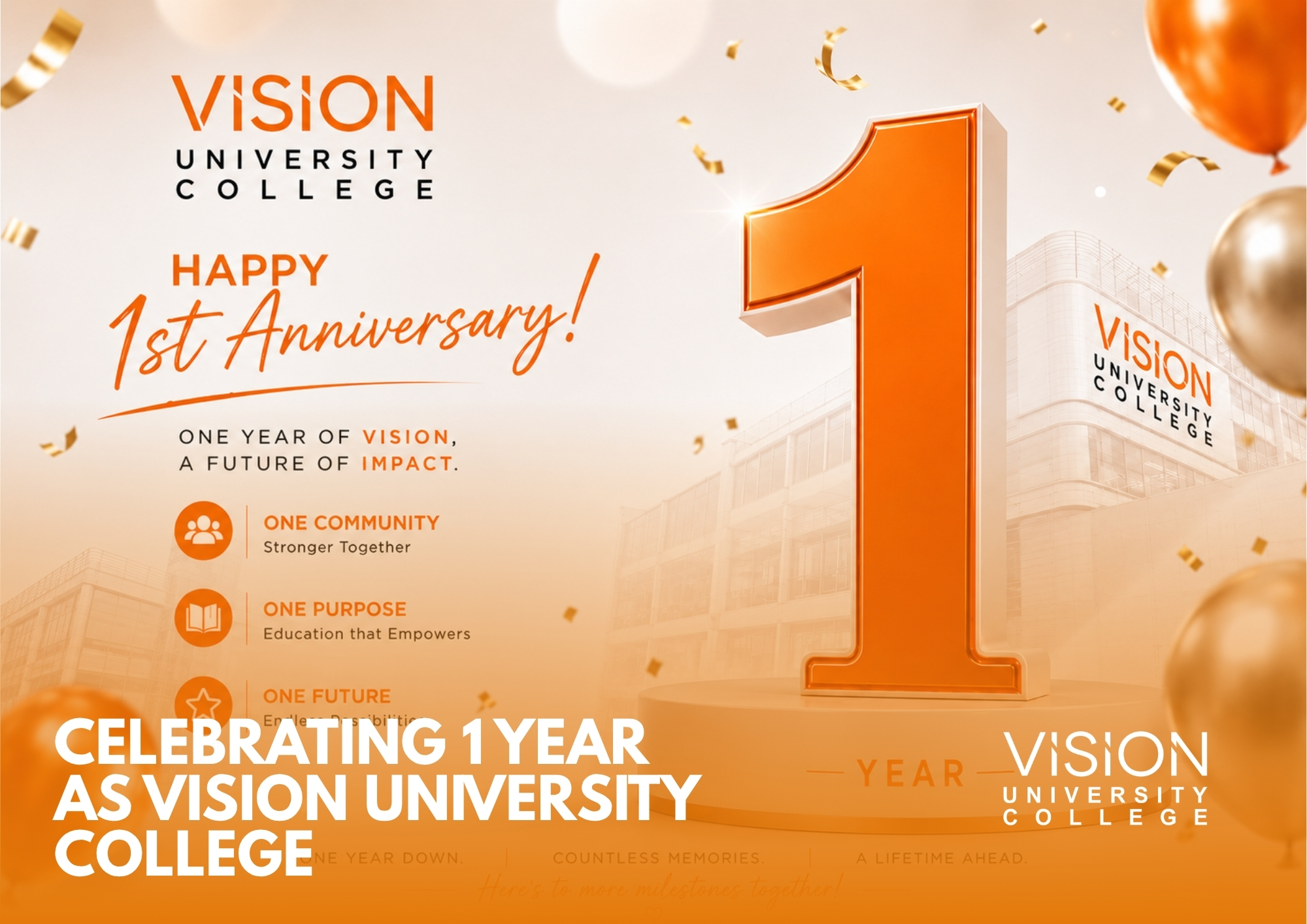 Celebrating 1 Year of Vision University College