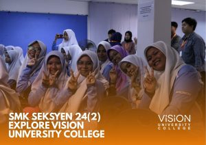 SMK Seksyen 24(2) Explore Vision University College