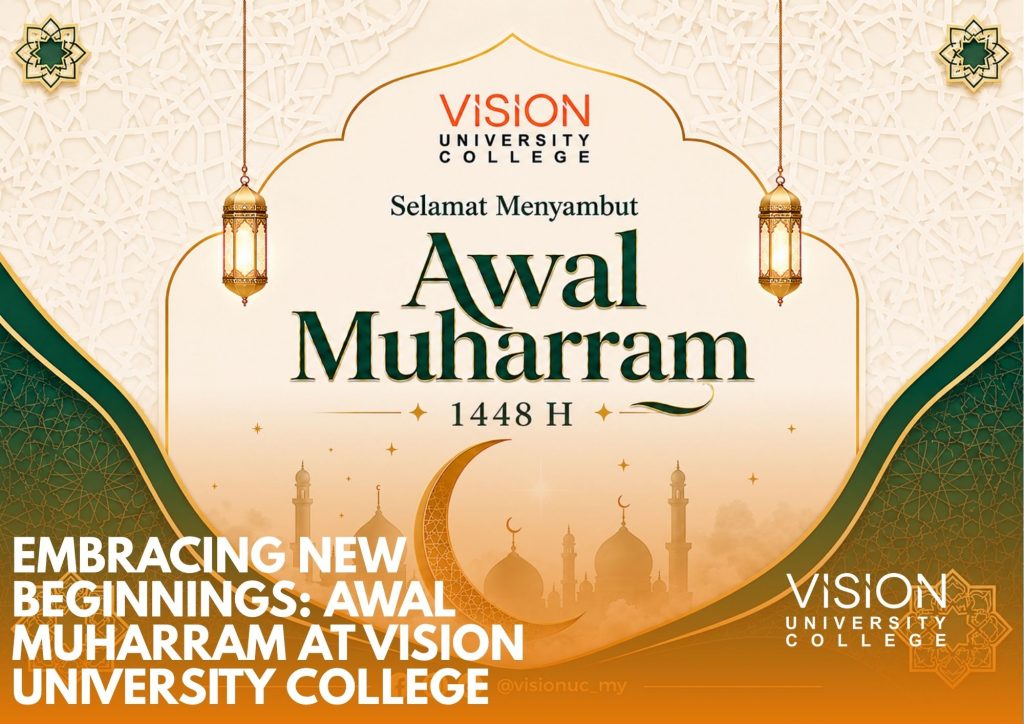 Embracing New Beginnings: Awal Muharram at Vision University College