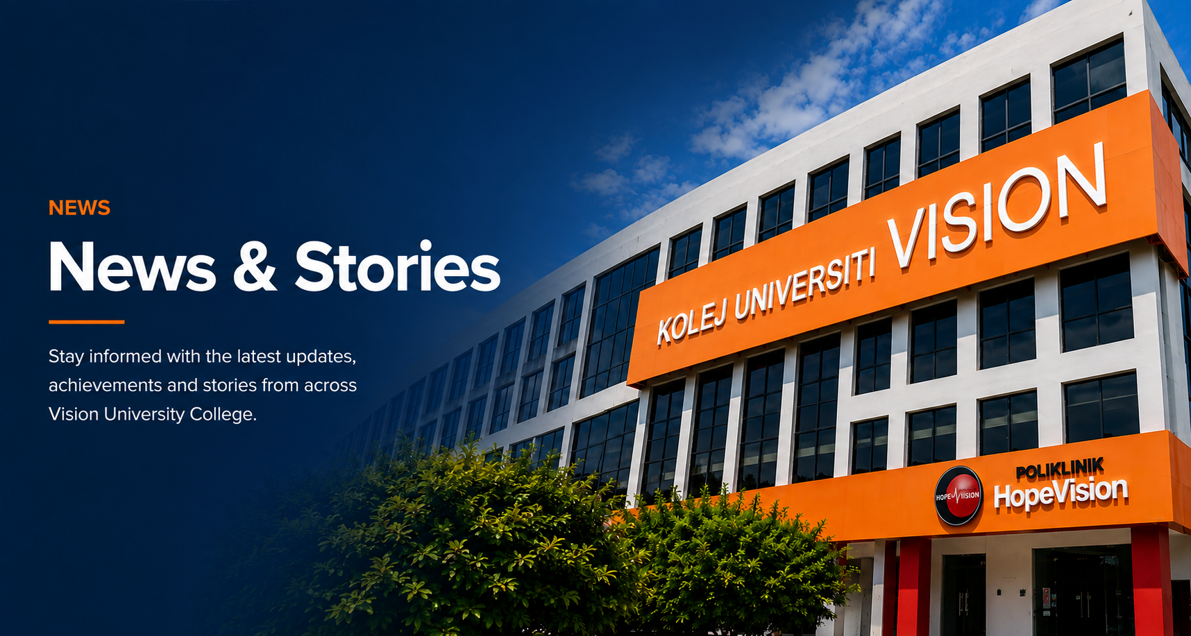 Vision University College News and Stories banner featuring the campus building