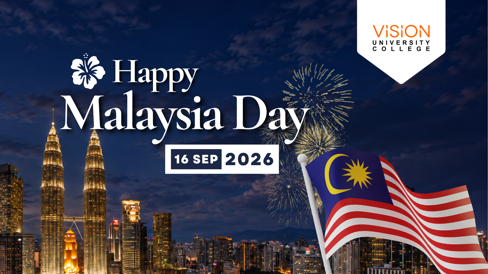 You are currently viewing Malaysia Day 2026: Vision University College Announces One-Day Closure