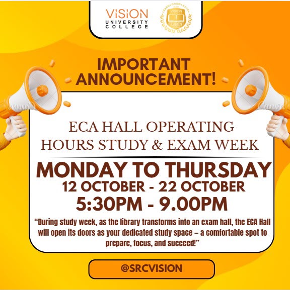 ECA Hall Study and Exam Week operating hours announcement for Vision University College students